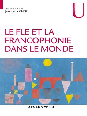 cover image of Le FLE et la francophonie dans le monde